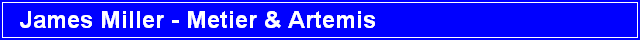 James Miller - Metier & Artemis