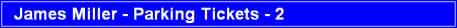 James Miller - Parking Tickets