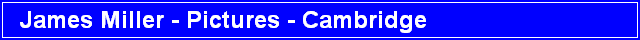 James Miller - Pictures - Cambridge