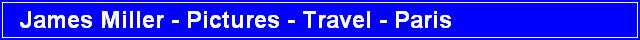 James Miller - Pictures - Travel - Paris