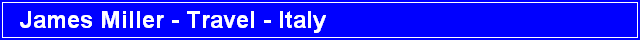 James Miller - Travel - Italy