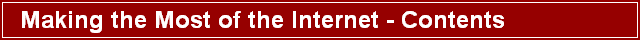 Making the Most of the Internet - The Contents
